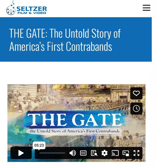 THE GATE: The Untold Story of America's First Contrabands